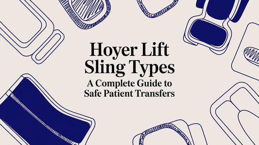 Protekt Lift Sling Types A Complete Guide to Safe Patient Transfers